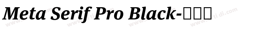 Meta Serif Pro Black字体转换
